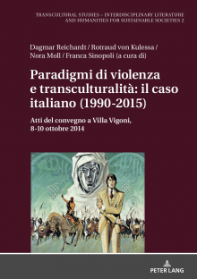 Paradigmi di violenza e transculturalità: il caso italiano (1995-2015)